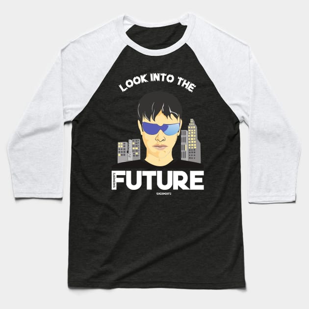 Look into the future Baseball T-Shirt by mypointink